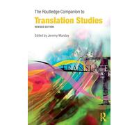 The Routledge Companion to Translation Studies