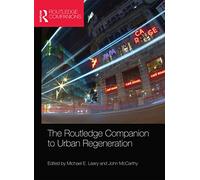 The Routledge Companion to Urban Regeneration