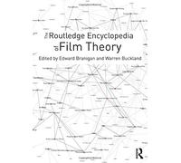 The Routledge Encyclopedia of Film Theory -dward Branigan & Warren Buckland-2015