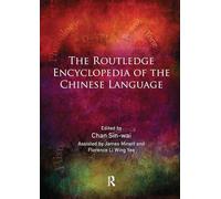 The Routledge Encyclopedia of the Chinese Language