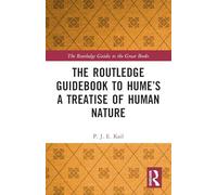 The Routledge Guidebook to Hume’s A Treatise of Human Nature