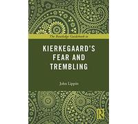The Routledge Guidebook to Kierkegaard’s Fear and Trembling