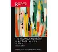 The Routledge Handbook of Applied Linguistics: Volume Two: 2