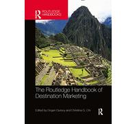 The Routledge Handbook of Destination Marketing – Routledge