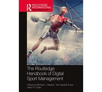 The Routledge Handbook of Digital Sport Management