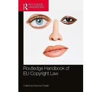 The Routledge Handbook of EU Copyright Law
