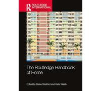 The Routledge Handbook of Home
