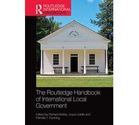 The Routledge Handbook of International Local Government