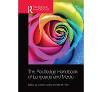 The Routledge Handbook of Language and Media