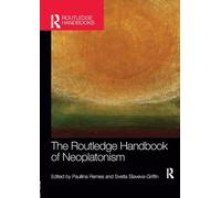 The Routledge Handbook of Neoplatonism