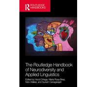 The Routledge Handbook of Neurodiversity and Applied Linguistics