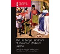 The Routledge Handbook of Public Taxation in Medieval Europe