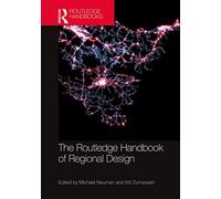 The Routledge Handbook of Regional Design