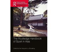 The Routledge Handbook of Sport in Asia
