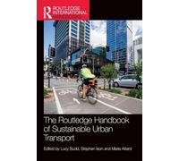 The Routledge Handbook of Sustainable Urban Transport