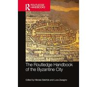 Nikolas Bakirtzi The Routledge Handbook of the Byzantine Cit (Copertina rigida)