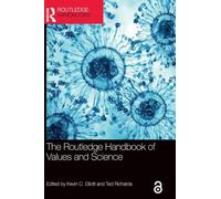 The Routledge Handbook of Values and Science