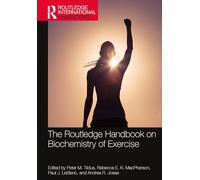 The Routledge Handbook on Biochemistry of Exercise