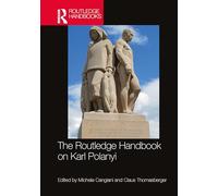 The Routledge Handbook on Karl Polanyi