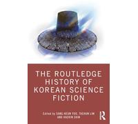 The Routledge History of Korean Science Fiction