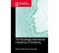 The Routledge International Handbook of Stuttering