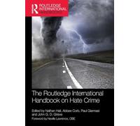 The Routledge International Handbook on Hate Crime