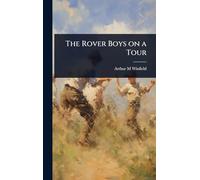 The Rover Boys on a Tour