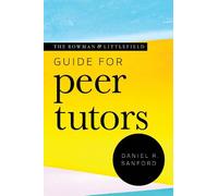 The Rowman & Littlefield Guide for Peer Tutors (Tascabile)