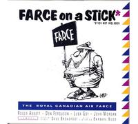 The Royal Canadian Air Farce - Farce on Stick