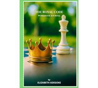 The Royal Code Workbook/Journal