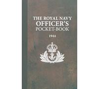Brian Lavery – The Royal Navy Officer's Pocket-Book – Copertina rigida