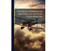 The Royal Norwegian Air Force in the Post Cold War Era