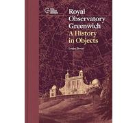 The Royal Observatory, Greenwich: A History in Objects