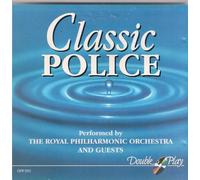 THE ROYAL PHILHARMONIC ORCHESTRA AND GUE - THE ROYAL PHILHARMONIC ORCHESTRA AND GUE - CLASSIC POLICE