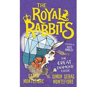 The Royal Rabbits: The Great Diamond Chase: Volume 3