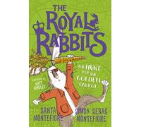 The Royal Rabbits: The Hunt for the Golden Carrot: Volume 4