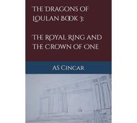 The Royal Ring and the Crown of One