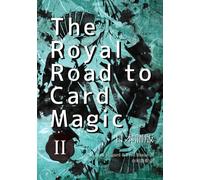 The Royal Road to Card Magic 日本語版 第2巻