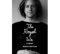 The Royal We: A Memoir