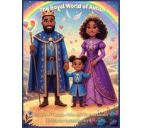 The Royal World of Autism