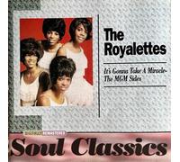 The Royalettes - It'S Gonna Take A Miracle/the Mgm Sides