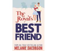 The Royal's Best Friend: A Friends to Lovers No Spice Romance