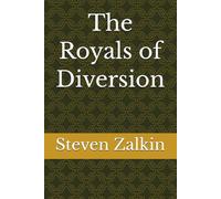 The Royals of Diversion