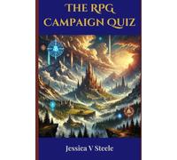 The RPG Campaign Quiz: Crafting the Perfect Game