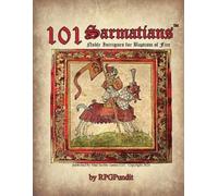 The Rpgpundit 101 Sarmatians - Noble Intrigues for Baptism of Fire (Tascabile)