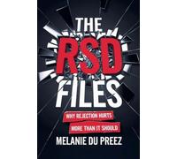 The RSD Files: A Psychologist's Honest Account: 1