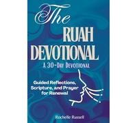 The Ruah Devotional: Guided Reflections, Scripture, and Prayer for Renewal