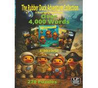 The Rubber Duck Adventure Collection: Over 4,000 Words •279 Puzzles • Five Rubber Duck Adventures in One 5-in-1 Word Search Puzzle Collection for Adults and Seniors Who Enjoy Adventure and Puzzling