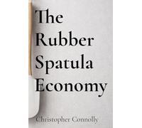 The Rubber Spatula Economy