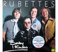 The Rubettes - RUBETTES / Baby I Know / INLUDING THEIR HITS UNDER ONE ROOF / BABY I KNOW / OOH LA LA / 1977 / Bildhülle / STATE RECORDS # 2339 106 / Deutsche Pressung / 12" Vinyl Langspiel Schallplatte